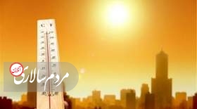 گرما در این شهر از ۵۰ درجه گذشت!